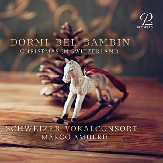 Christmas In Switzerland - CD Audio di Schweizer Vokalconsort