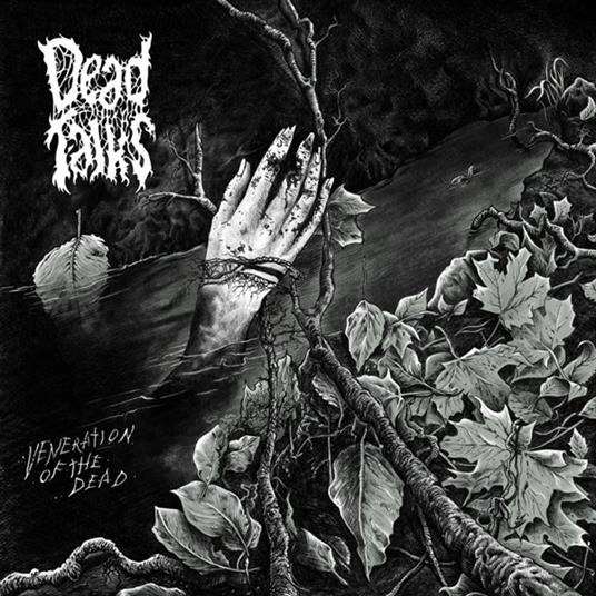 Veneration Of The Dead - Vinile LP di Dead Talks