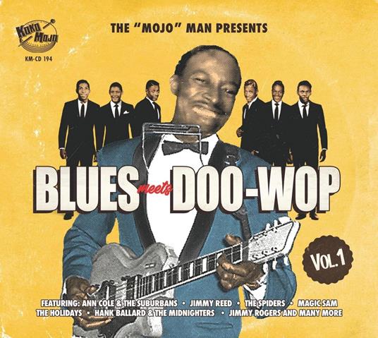 Blues Meets Doo Wop Vol 1. - CD Audio