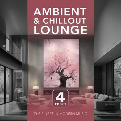 Ambient & Chillout Lounge - CD Audio