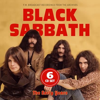 The Early Years Live - CD Audio di Black Sabbath