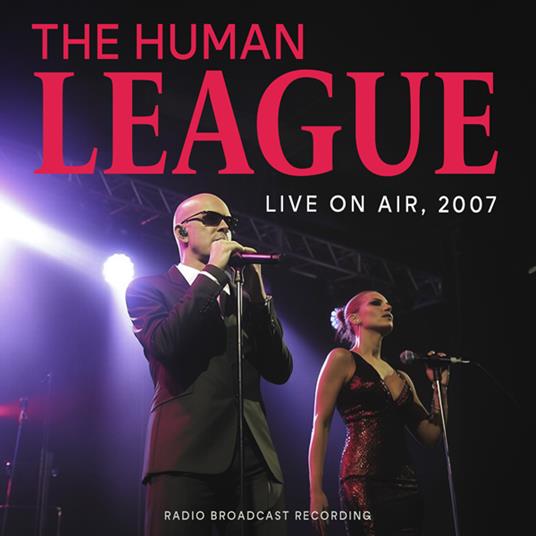 Live On Air 2007 - CD Audio di Human League