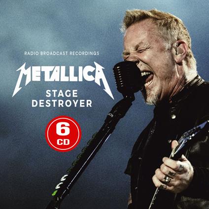 Stage Destroyer (6 CD) - CD Audio di Metallica