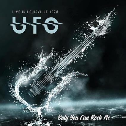 Only You Can Rock Me - CD Audio di UFO