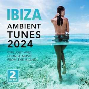 CD Ibiza Ambient Tunes 2024 