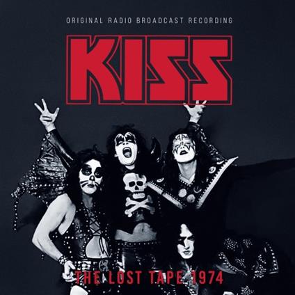 The Lost Tape 1974 - CD Audio di Kiss