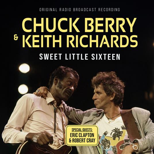 Sweet Little Sixteen (with Keith Richards) - CD Audio di Chuck Berry