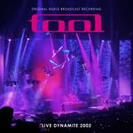 Live Dynamite 2002 (Blue Vinyl Edition)