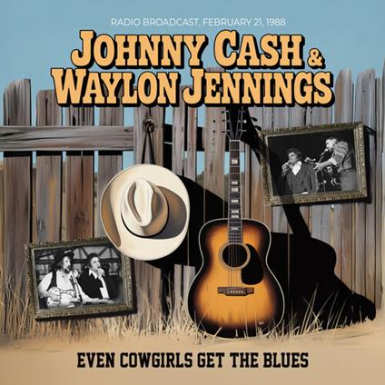 Even Cowgirls Get The Blues - CD Audio di Johnny Cash