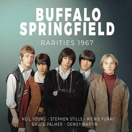 Rarities 1967 - CD Audio di Buffalo Springfield