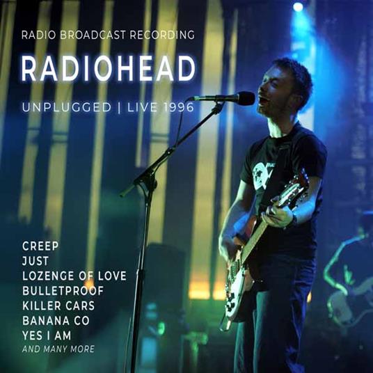 Unplugged - Live 1996 - CD Audio di Radiohead
