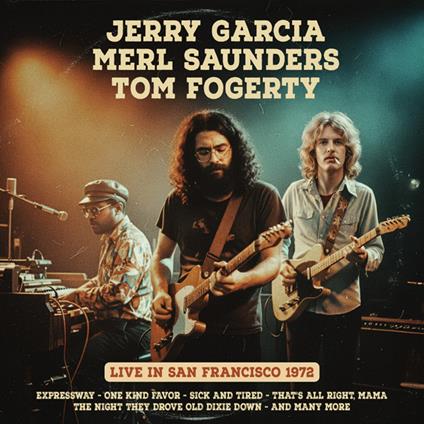 San Francisco 1972 - CD Audio di Jerry Garcia