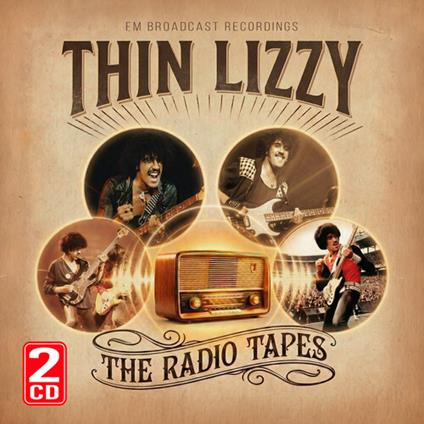 The Radio Tapes - CD Audio di Thin Lizzy
