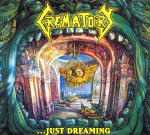 Vinile Just Dreaming Crematory