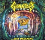 Just Dreaming - Vinile LP di Crematory
