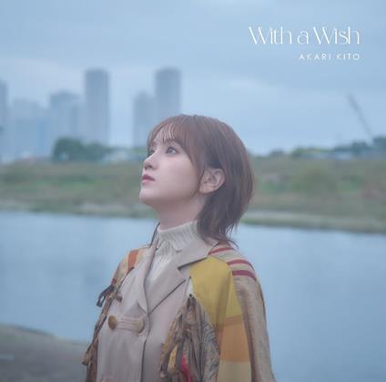 With A Wish - CD Audio di Akari Kito