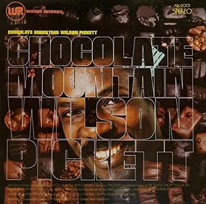 Chocolate (Remastered) - CD Audio di Wilson Pickett