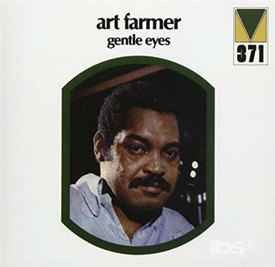 Gentle Eyes (Limited Edition) - CD Audio di Art Farmer