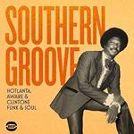 Southern Groove: Hotlanta. Aware & Clintone Funk & Soul