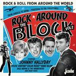 Rock Around The Block Vol.2 Rock & Roll From Around The World