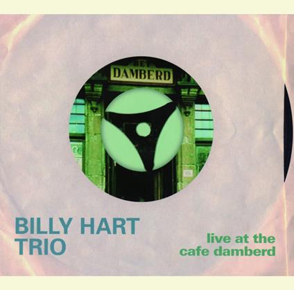 Live At The Cafe Dhanbad - CD Audio di Billy Hart