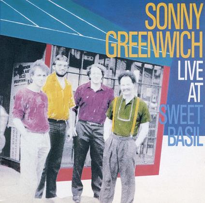 Live At Sweet Basil - CD Audio di Sonny Greenwich