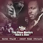 Blues Train - Sweet Home Chicago