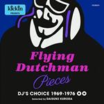 Kickin Presents Flying Dutchman Pieces:Dj'S Choice 1969-1976 (2 CD)