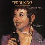 Singing Ira Gershwin: This Is The New Teddy King
