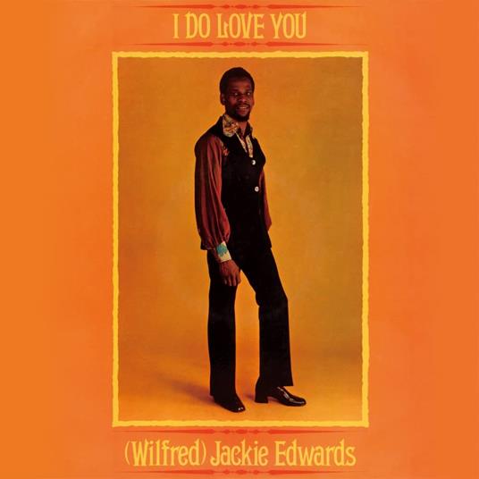 I Do Love You - Vinile LP di Jackie Edwards