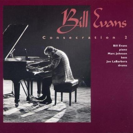 Consecration 2 - Vinile LP di Bill Evans