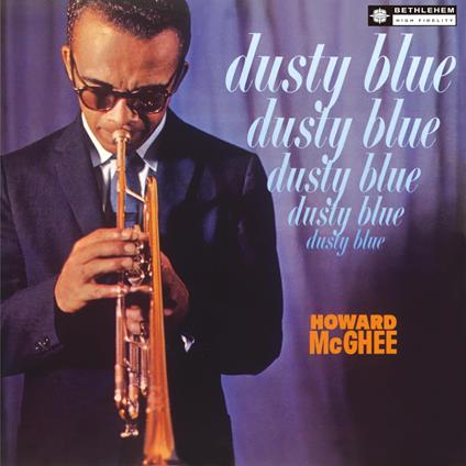 Dusty Blue (2024 Remastering) - CD Audio di Howard McGhee