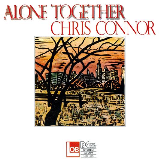 Alone Together - CD Audio di Chris Connor