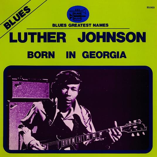 Bone In Georgia - CD Audio di Luther Johnson
