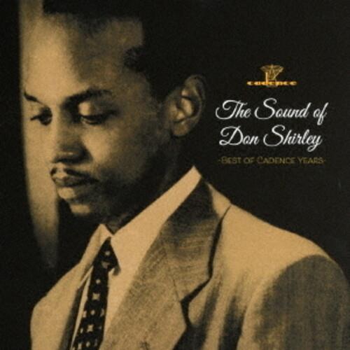 Sound Of Don Shirley. Best Of Cadence Years - CD Audio di Don Shirley