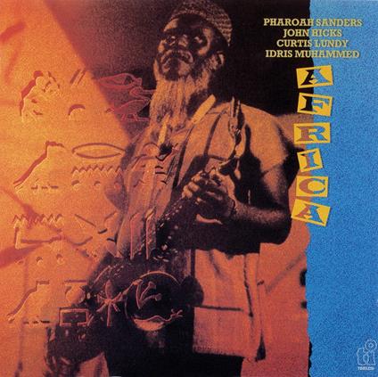 Africa - CD Audio di Pharoah Sanders
