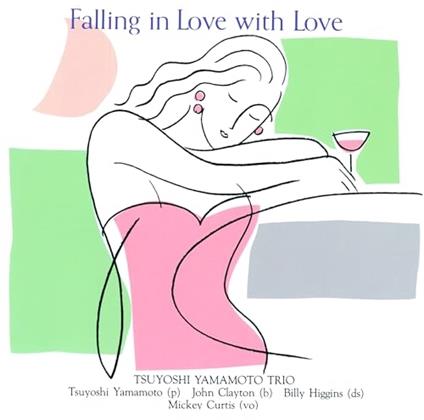 Falling In Love With Love - CD Audio di Yamamoto Tsuyoshi