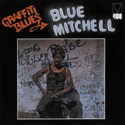 Graffiti Blues - CD Audio di Blue Mitchell