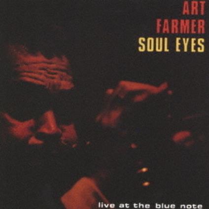Soul Eyes - CD Audio di Art Farmer