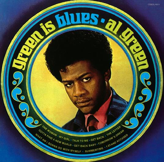 Green Is Blues - CD Audio di Al Green