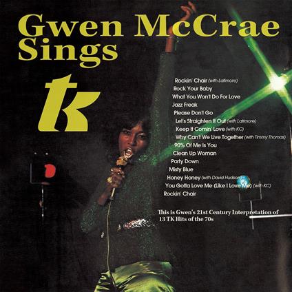 Gwen Mccrae Sings T.K. - CD Audio di Gwen McCrae