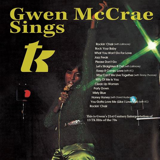 Gwen Mccrae Sings T.K. - CD Audio di Gwen McCrae