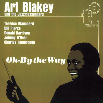 Oh-By The Way - CD Audio di Art Blakey & the Jazz Messengers