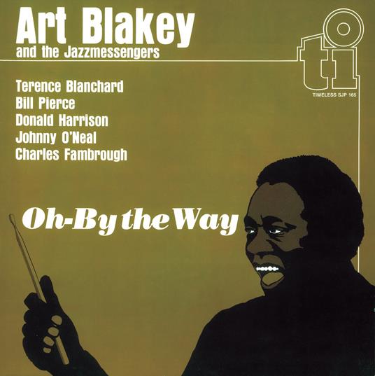 Oh-By The Way - CD Audio di Art Blakey & the Jazz Messengers