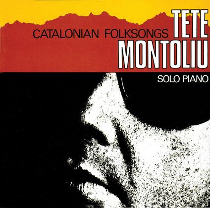 Catalonian Folksongs - CD Audio di Tete Montoliu