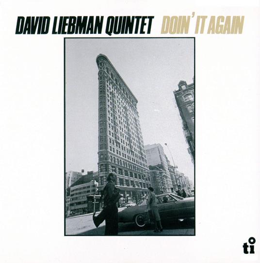 Doin' It Again - CD Audio di David Liebman