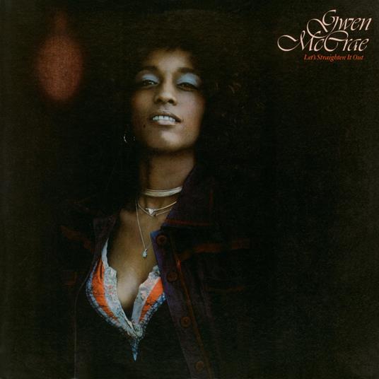 Let's Straighten It Out (Digital Remastering) - CD Audio di Gwen McCrae