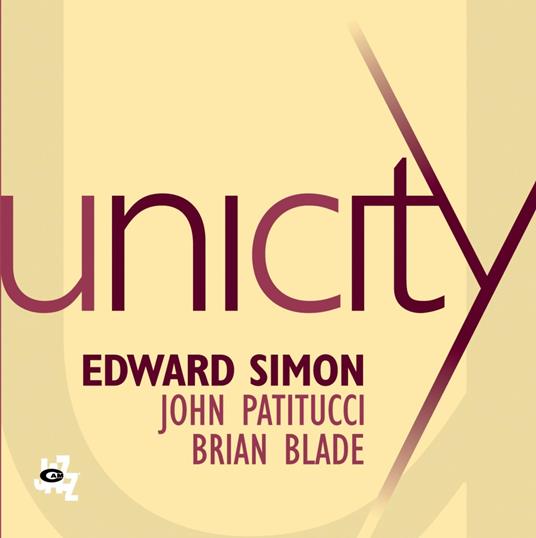 Unicity (Limited) - CD Audio di Edward Simon