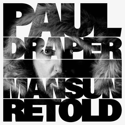 Mansun Retold - CD Audio di Paul Draper