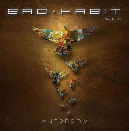 Autonomy (Earlier Release In Japan) - CD Audio di Bad Habit